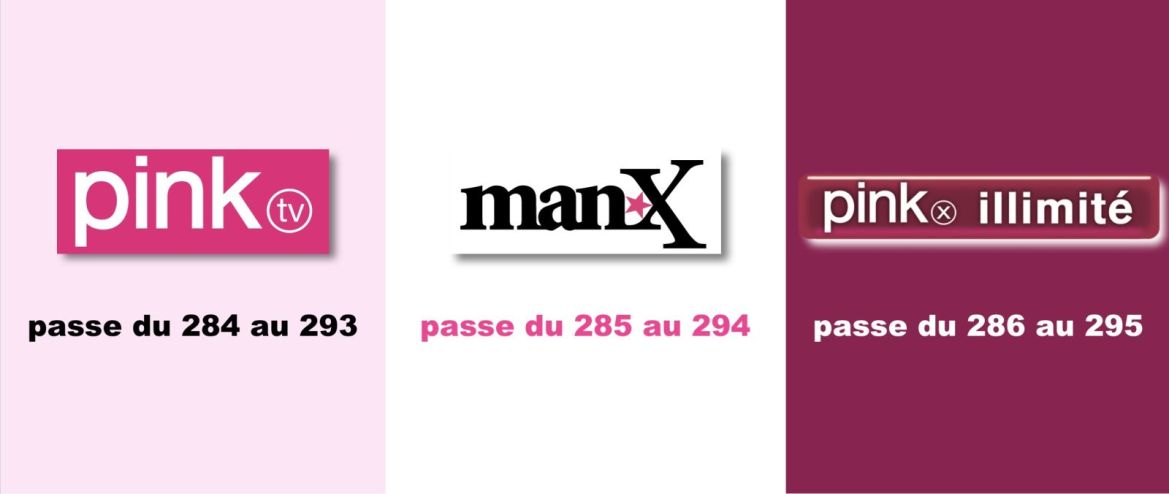IMPORTANT : Changement de numéro de canal de PinkX, Man-X et PinkX illimité dans le plan de services d’Orange TV à compter du 4 juin 2026
