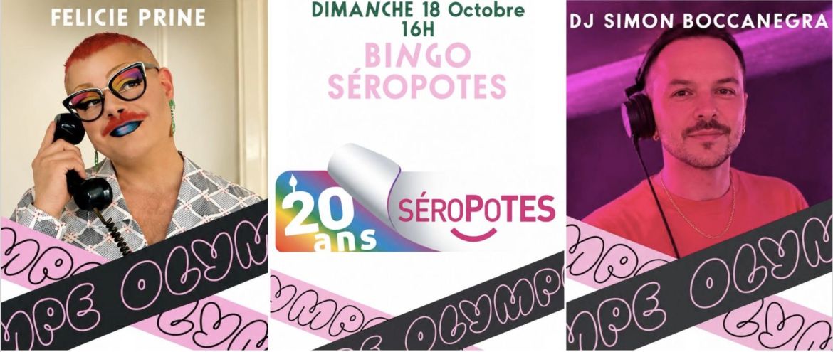 Dimanche 18 octobre "Chez Olympe", à Pantin : "Bingo Séropotes" animé par Félicie Prine et DJ Simon Boccanegra avec de nombreux lots à gagner, dont des DVDs CockyBoys offerts par PinkX/PinkTV