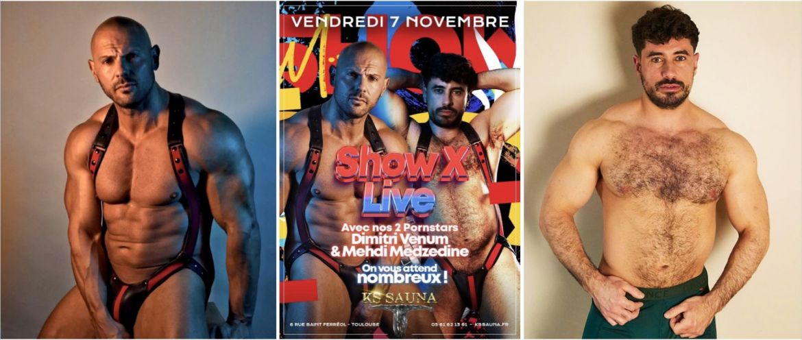 Vendredi 7 novembre à Toulouse : « Show X Live » avec Dimitri Venum & Mehdi Medzedine au « KS Sauna »