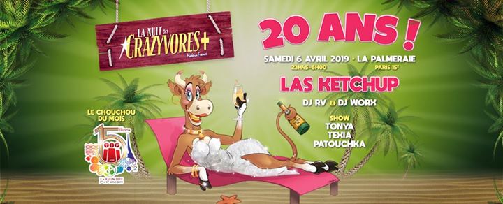 La Nuit des Crazyvores + 20 Ans !