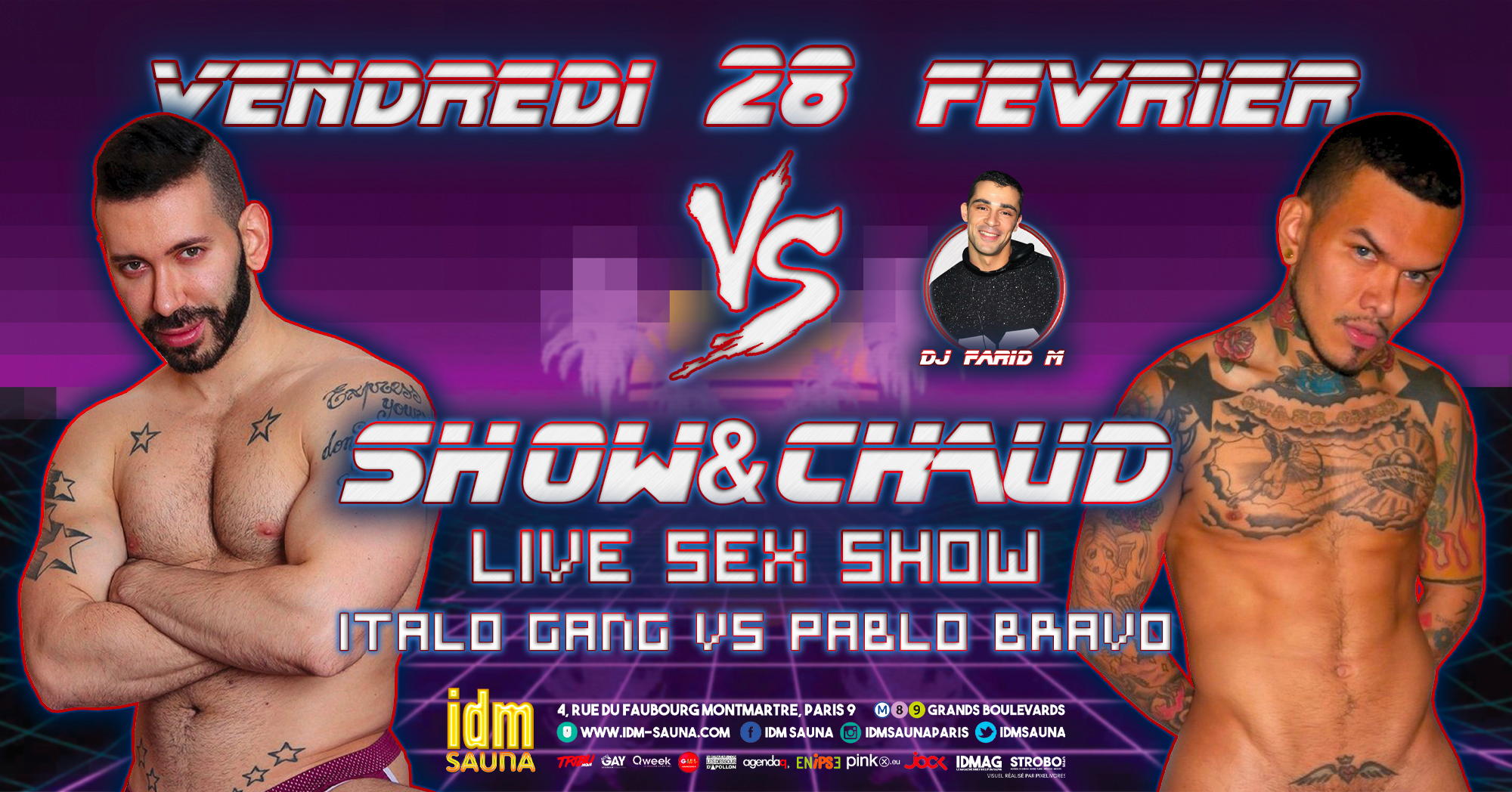"Show & Chaud #26" Vendredi 28 Février au Sauna IDM